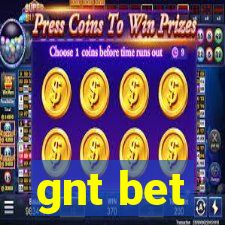 gnt bet